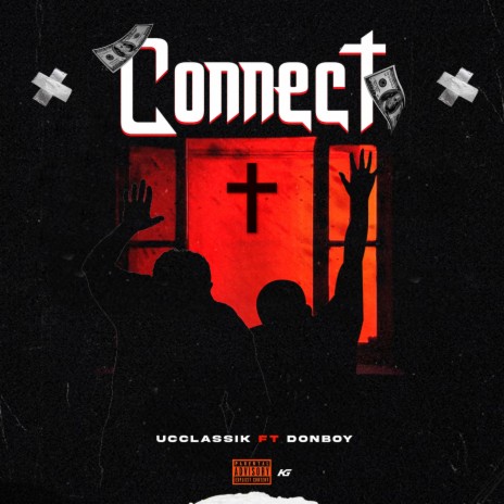 Connect ft. DONBOY | Boomplay Music