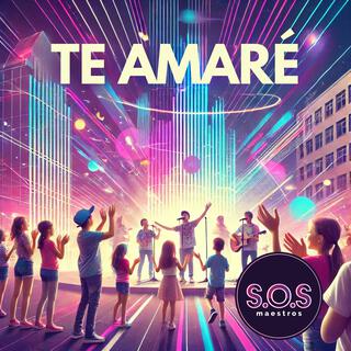 Te Amaré lyrics | Boomplay Music