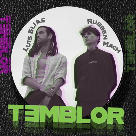 Temblor ft. Rubben Mach | Boomplay Music