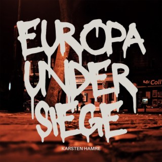 Europa Under Siege