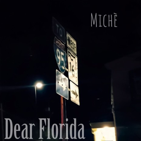 Dear Florida | Boomplay Music