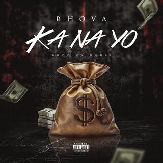 KaNaYo lyrics | Boomplay Music