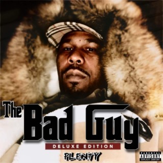 The Bad Guy (Deluxe Edition)