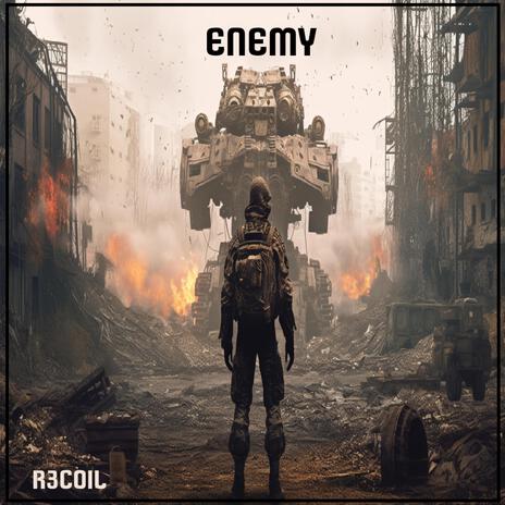 ENEMY | Boomplay Music