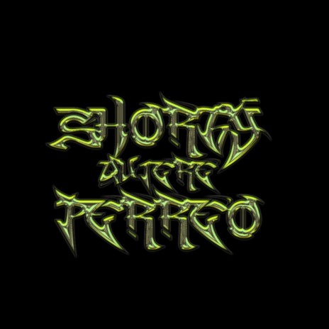 Shorty Quiere Perreo | Boomplay Music