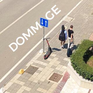 Dommage lyrics | Boomplay Music