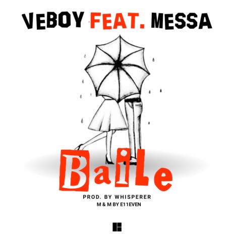 Baile ft. Messa | Boomplay Music