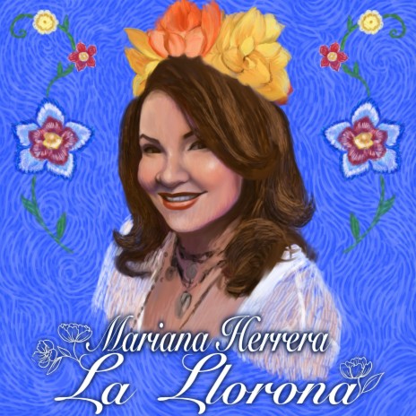 La Llorona ft. Mariana Herrera | Boomplay Music