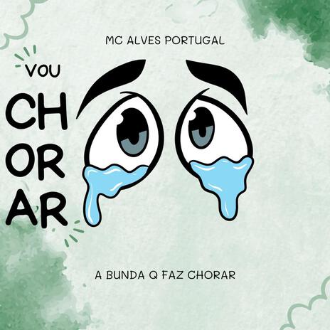 Vou Chorar | Boomplay Music