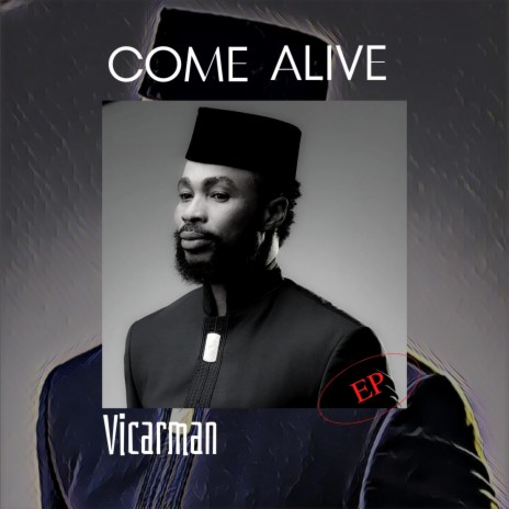 Come Alive | Boomplay Music