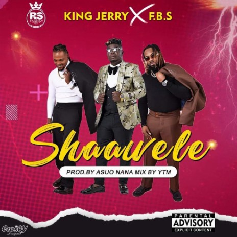 Shaa Wele ft. F.B.S | Boomplay Music