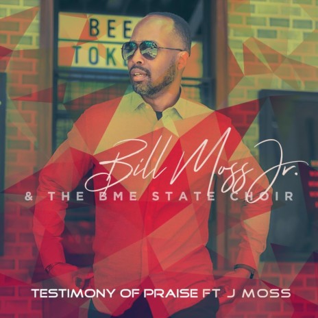 Testimony of Praise (feat. J Moss) | Boomplay Music