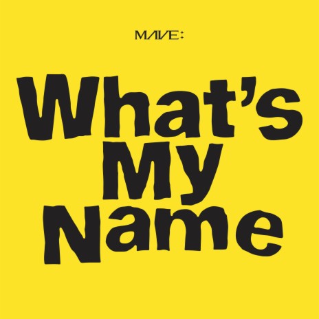 What's My Name | Boomplay Music