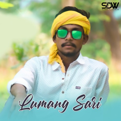 Lumang Sari ft. Manju Murmu | Boomplay Music