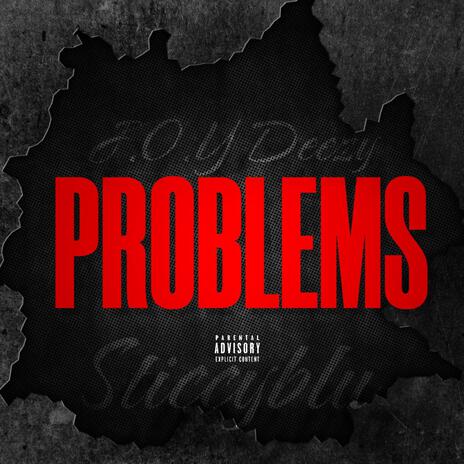 Problems ft. Sticcyblu | Boomplay Music