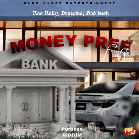 money pree $ freestyle $ ft. draecino & badbush | Boomplay Music