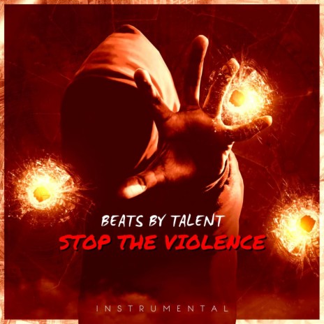 STOP THE VIOLENCE (INSTRUMENTAL) | Boomplay Music