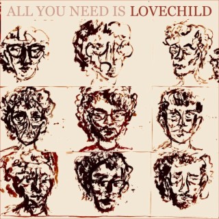 All You Need is Lovechild