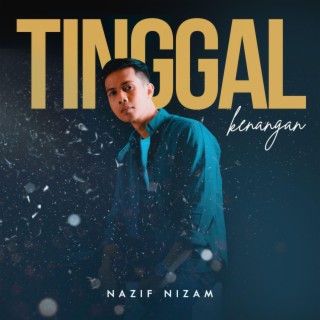 Tinggal Kenangan (Radio Edit)