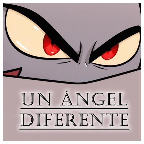 Un Ángel Diferente (Lucifer)