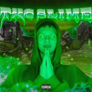 TXC SLIME