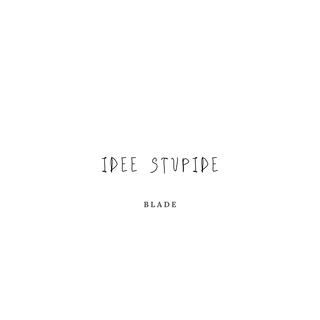 Idee Stupide ft. Mdeen lyrics | Boomplay Music