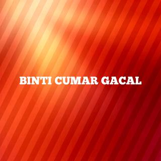 Binti Cumar Gacal