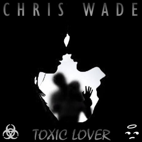 Toxic Lover