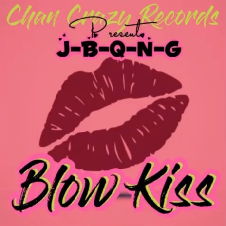 Blow Kiss