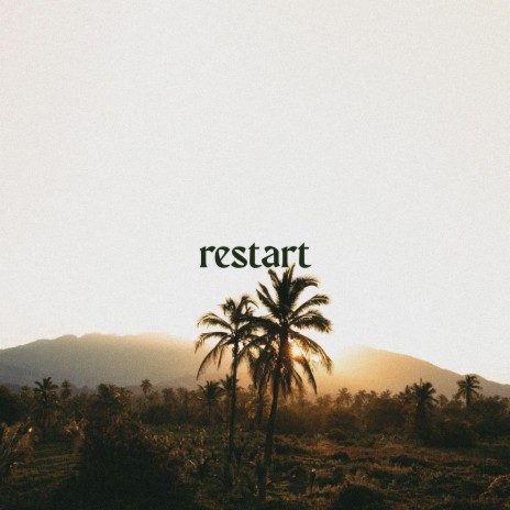 Restart | Boomplay Music