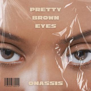 Pretty Brown Eyes