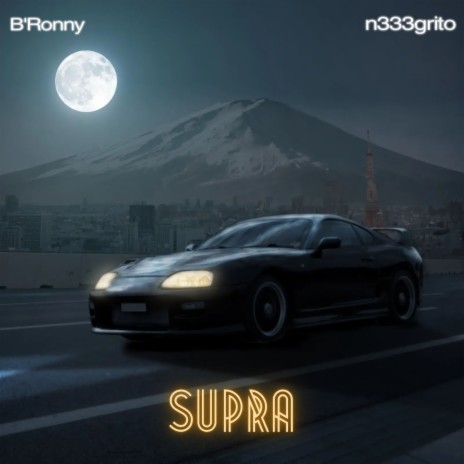 Supra ft. N333grito | Boomplay Music