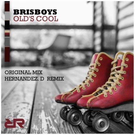 Old's Cool (Hernandez.D Remix)