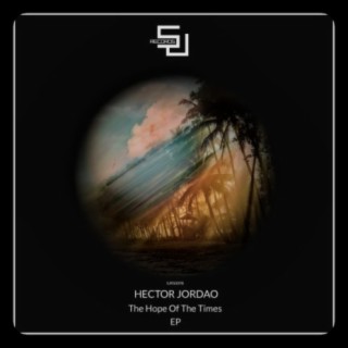 The Hope Of The Times EP