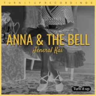 Anna & The Bell