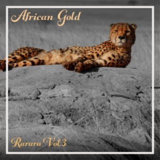 African Gold - Rarara Vol, 3