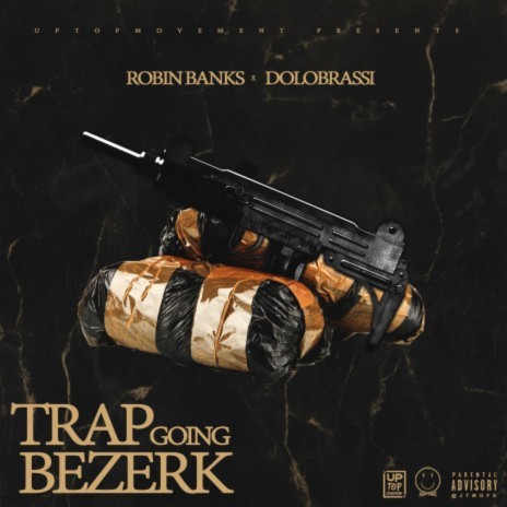 Trap Going Bezerk ft. Dolo Brassi | Boomplay Music