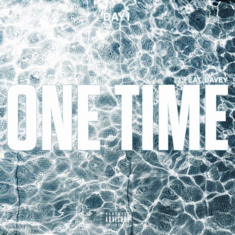 One Time (feat. Davey) | Boomplay Music