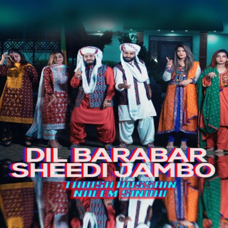 Dil Barabar Sheedi Jambo | Boomplay Music