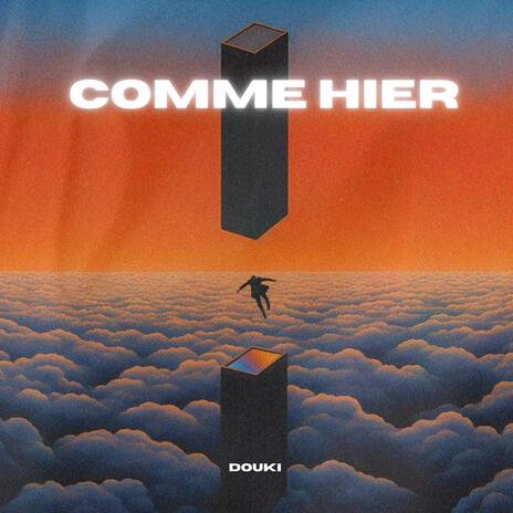 Comme hier | Boomplay Music