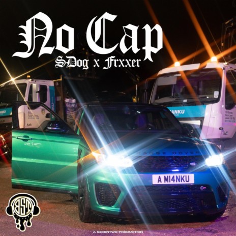 No Cap ft. Frxxer | Boomplay Music