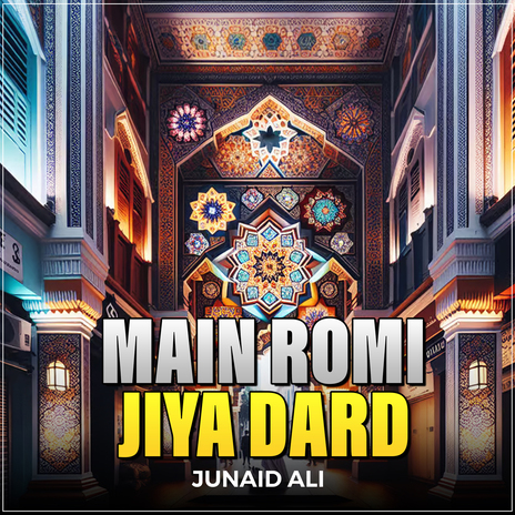 Main Romi Jiya Dard