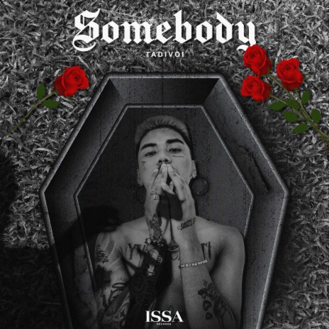 Somebody | Boomplay Music