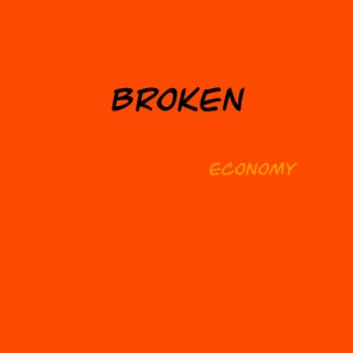 Broken Economy