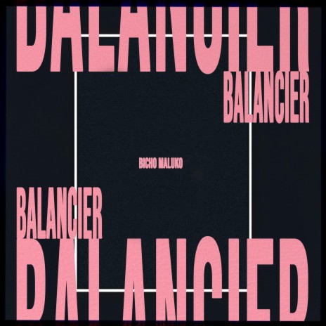 BALANCIER | Boomplay Music