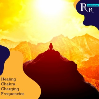 Healing Chakra Charging Frequencies