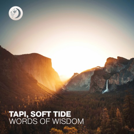 Words of Wisdom ft. Soft Tide | Boomplay Music