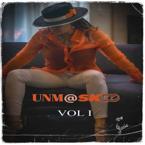 Unmasked VOL I | Boomplay Music