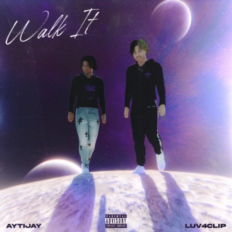 Walk it ft. luv4clip | Boomplay Music