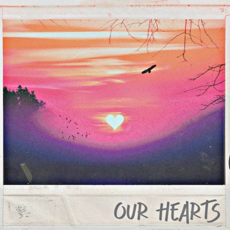 Our Hearts (Instrumental Version) | Boomplay Music